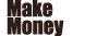 Make Money